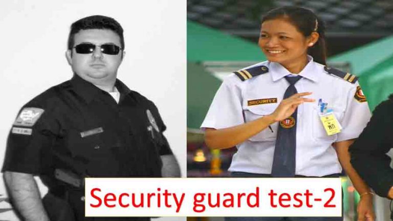 60 Questions Answered About SECURITY GUARD TEST-2