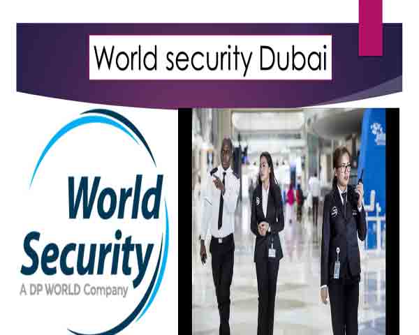 World Security Dubai, company review.